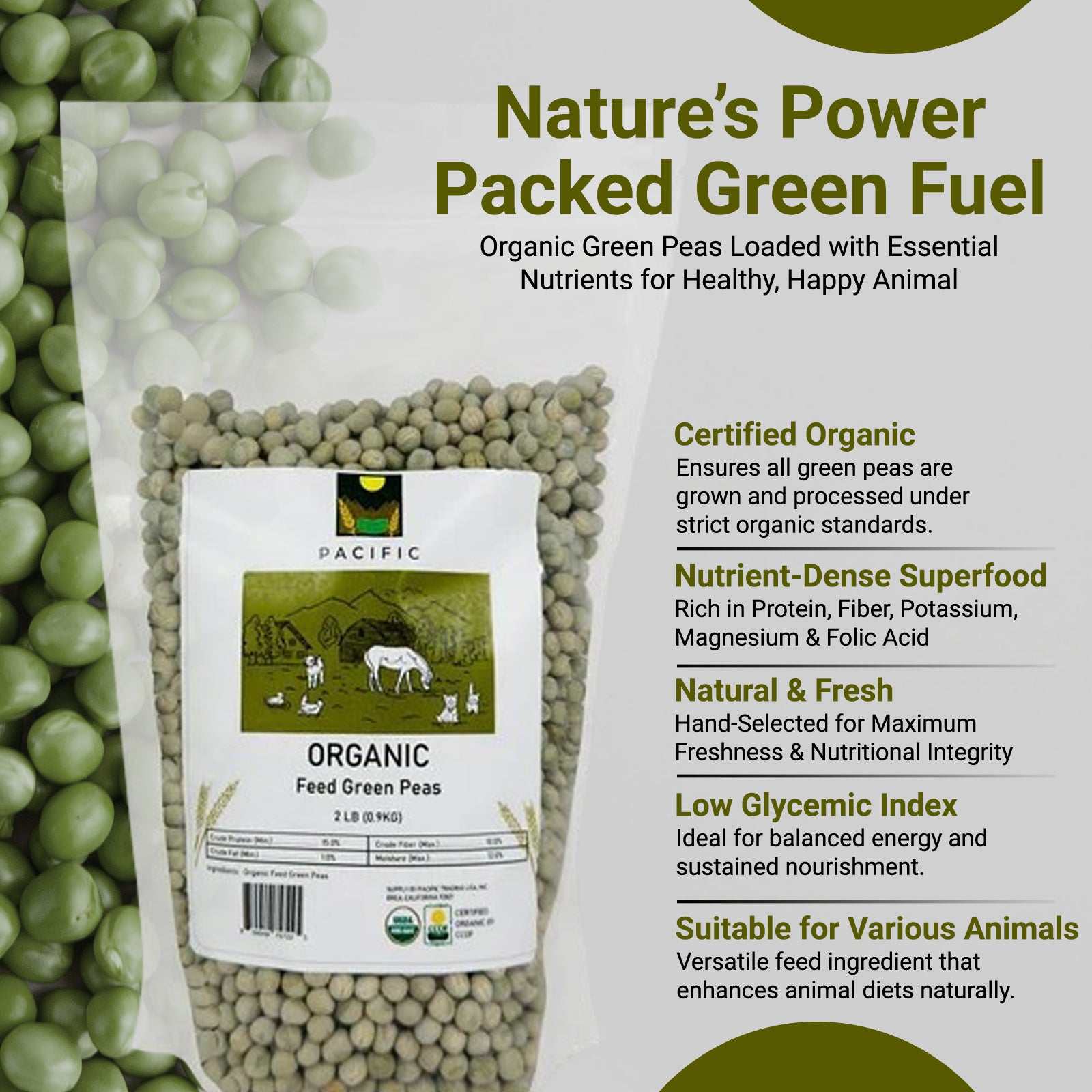 Pacific Organic Feed Whole Green Pea - Green Peas | Rich with Fiber & Minerals | USDA and CCOF Certified | Packed in USA | 5Lbs